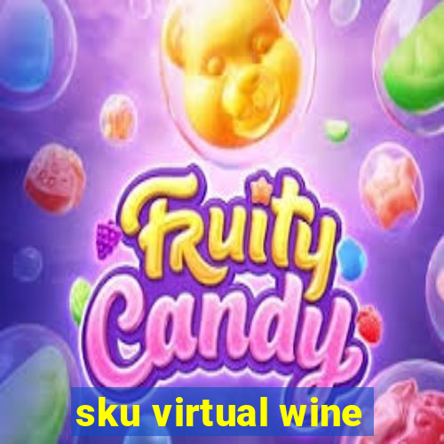 sku virtual wine